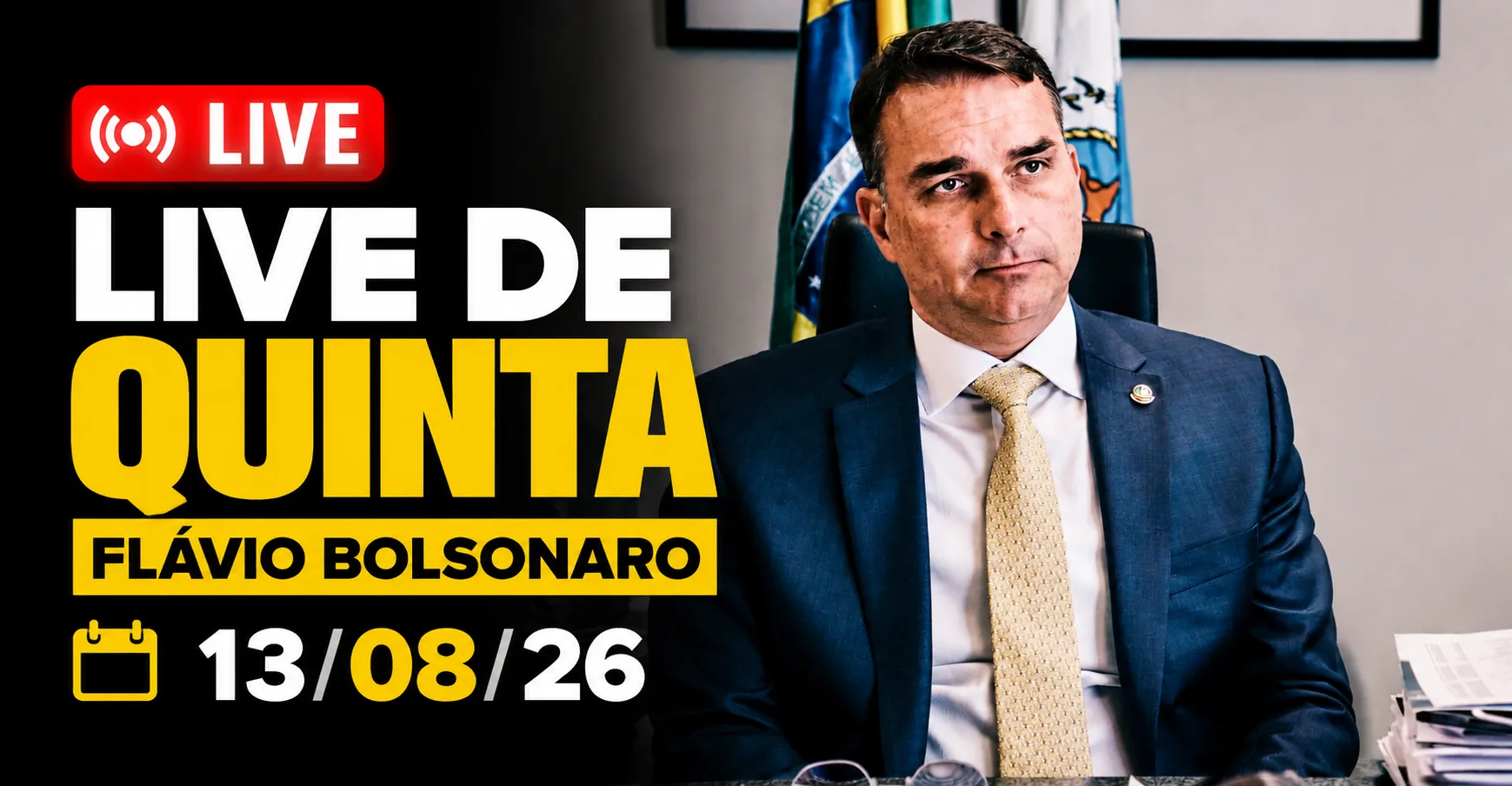 LIVE DE QUINTA - FLÁVIO BOLSONARO 13.08.26 apresenta uma conversa política sobre um suposto plano de governo para o Brasil.